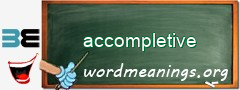 WordMeaning blackboard for accompletive